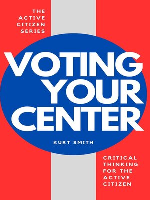 cover image of Voting Your Center